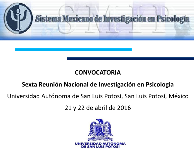 Sexta Reunión Nacional de Investigación en Psicología