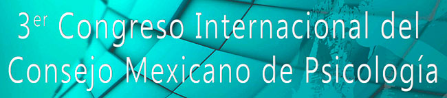 III Congreso Internacional del Consejo Mexicano de Psicología