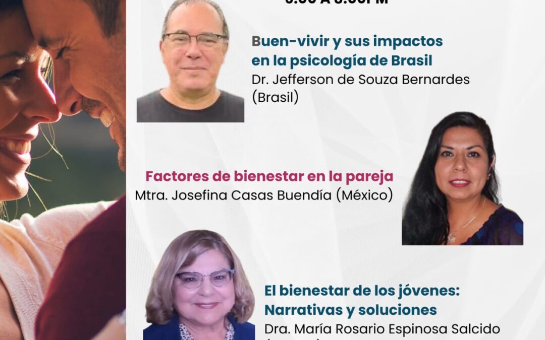 2° Simposio internacional en línea: Psicología y bienestar en las relaciones interpersonales